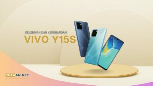 Kelebihan dan Kekurangan Vivo Y15s